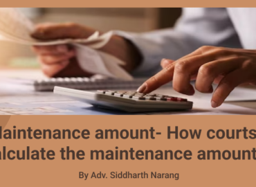 Maintenance amount- How courts calculate the maintenance amount