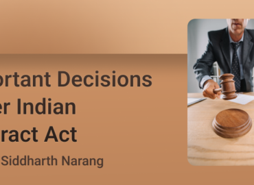 Important Decisions under Indian Contract