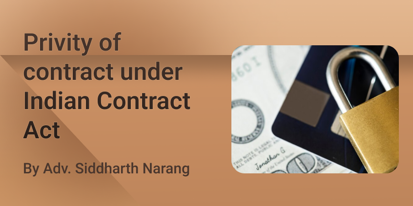 Privity of contract under Indian Contract Act