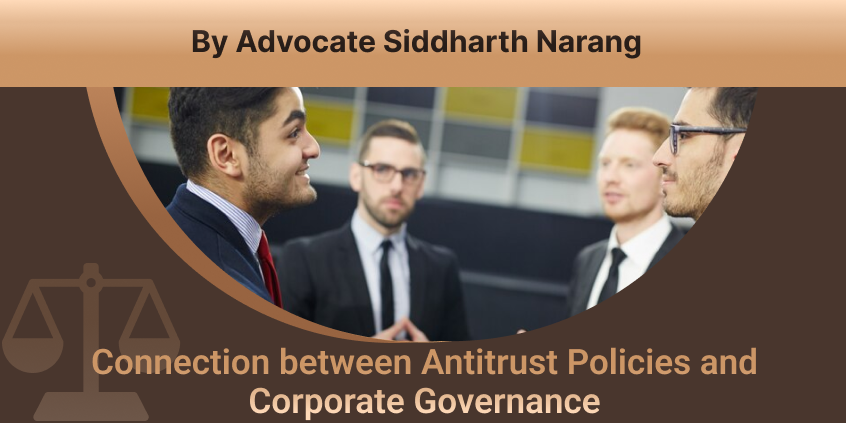 Connection between Antitrust Policies and Corporate Governance